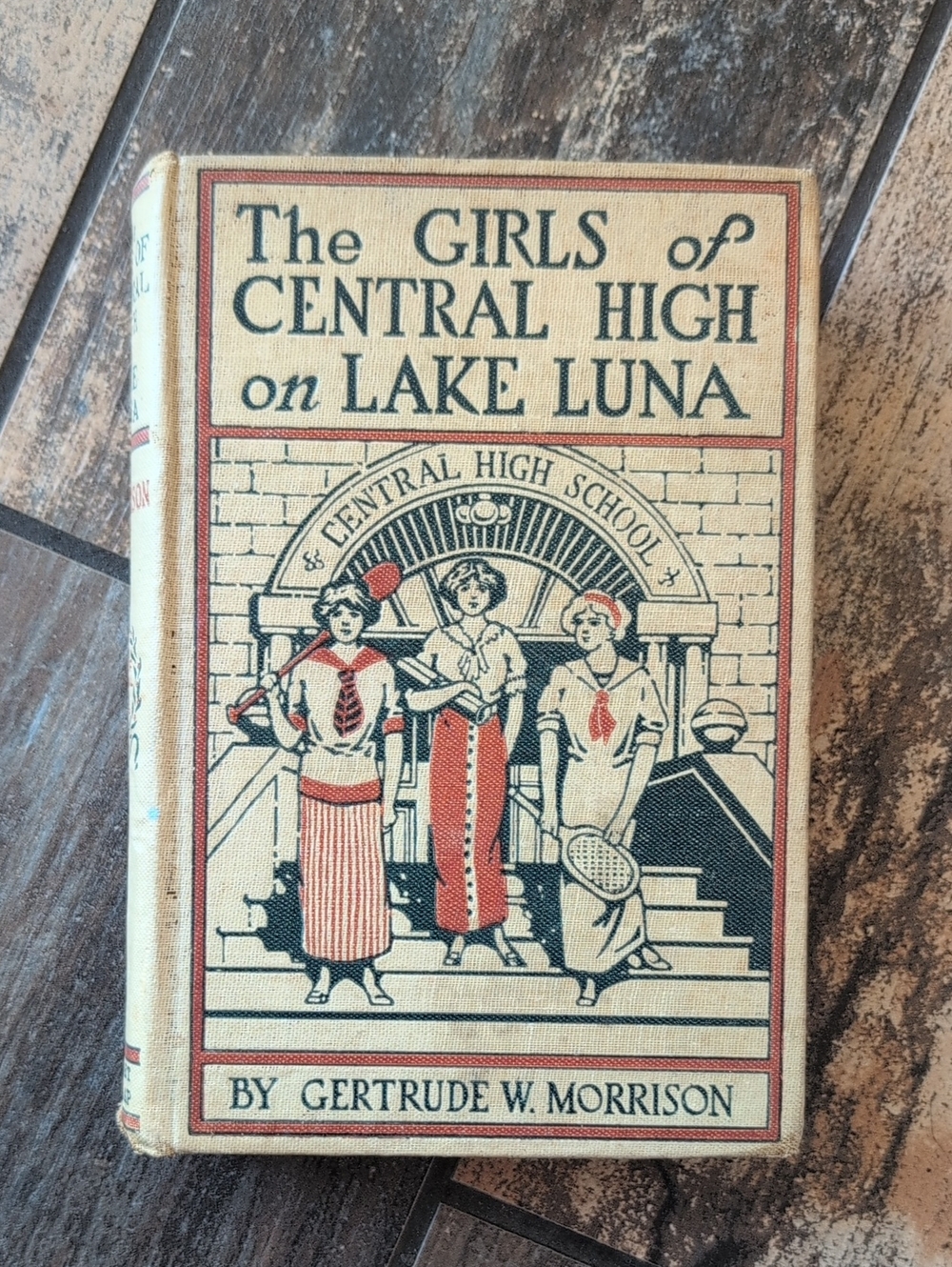 The Girls of Central High on Lake Luna Vintage 1914 Hardcover Book  Beige & Red
